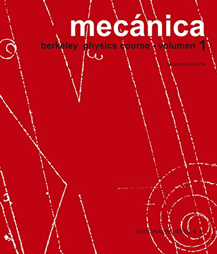 Mecánica - B.P.C. I (Curso de física de Berkeley)