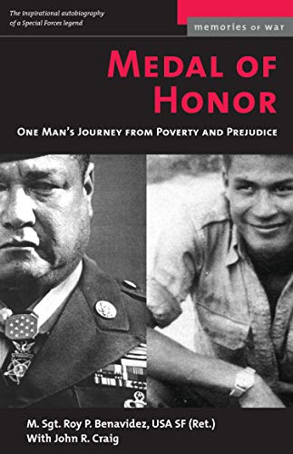 Medal of Honor: One Man's Journey from Poverty and Prejudice (Memories of War)