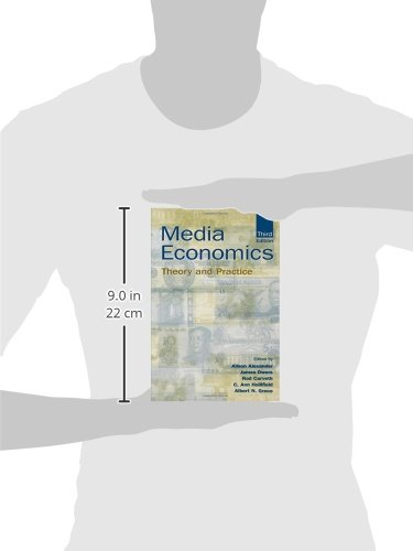 Media Economics: Theory and Practice (Routledge Communication Series)