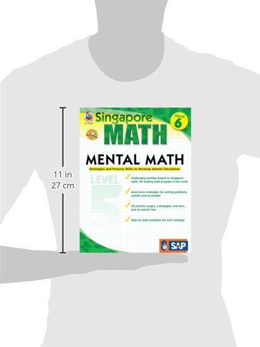 Mental Math, Grade 6: Strategies and Process Skills to Develop Mental Calculation (Singapore Math)