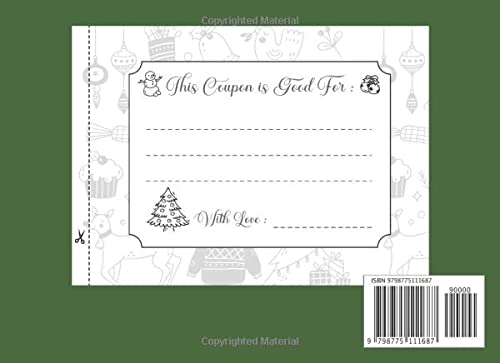 Merry Christmas Coupon Book: 30 Blank Coupon Gift Vouchers to Fill in, Booklet of DIY Gift for Kids, Teens, Parents and Adults , Gingerbread Alphabet Designs