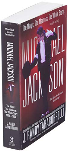 MICHAEL JACKSON THE MAGIC THE: The Magic, the Madness, the Whole Story, 1958-2009