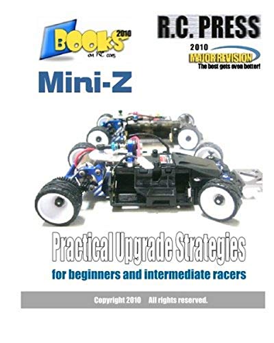 Mini-Z Practical Upgrade Strategies: for beginners and intermediate racers