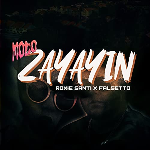 Modo Zayayin [Explicit]