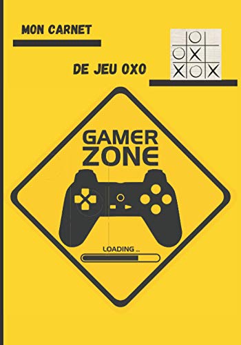 Mon carnet de jeu OXO: Cahier pré-rempli du jeu OXO ou Morpion, 4 grilles par page avec nom du gagnant à inscrire, à transporter partout pour occuper ... fait travailler les méninges en s'amusant