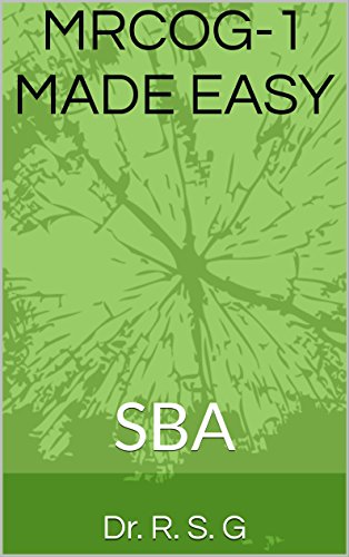 MRCOG-1 MADE EASY: SBA (English Edition)