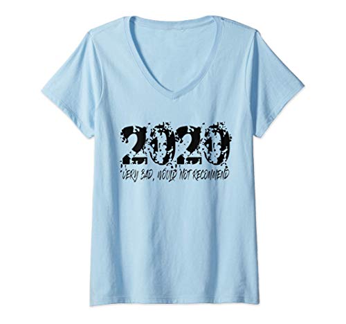 Mujer 2020 Cargando año borroso Muy malo No lo recomendaría Camiseta Cuello V
