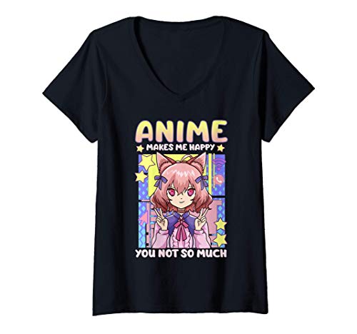 Mujer Anime Makes Me Happy You Not So Much Kawaii Pun Camiseta Cuello V