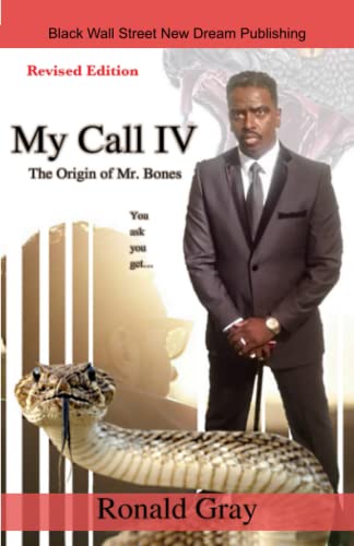My Call IV The Origin of Mr. Bones: 4