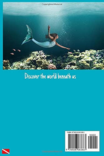 MY SCUBA DIVING LOG BOOK | A magical experience: Best Book to Record Dives! Professional or Recreational Divers, Turquoise Mermaid Cover, Men or ... BOOK | Mermaid Theme to Record Every Memory)