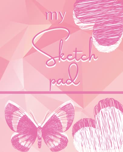 My sketch pad with pink hearts for kids, teens and girls with a 50 sheets for drawing.: Pink hearts sketch pad for kids, teens and girls with a 50 ... pink sketch pad for girls composition books
