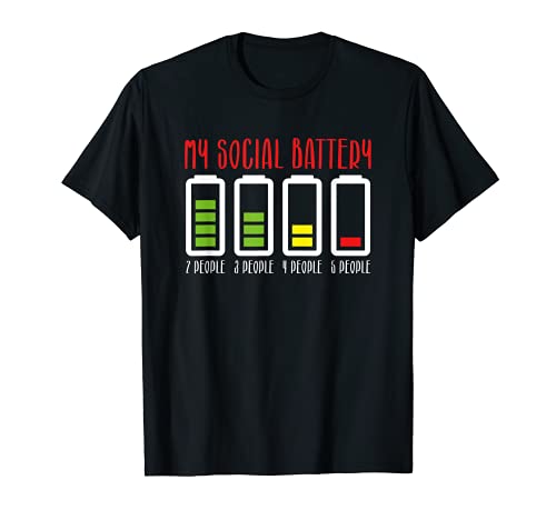 My Social Battery - Diseño de Persona Introvertida Antisocial Camiseta
