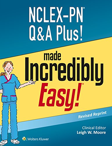 NCLEX-PN Q&A Plus! (Incredibly Easy! Series®)