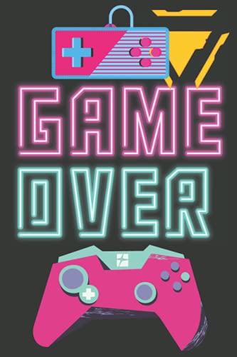 NEON PINK GAME OVER : JOURNAL / NOTEBOOK/ DIARY ( 6x9 120 pages Lined Pages): JOURNAL/ NOTEBOOK/ DIARY