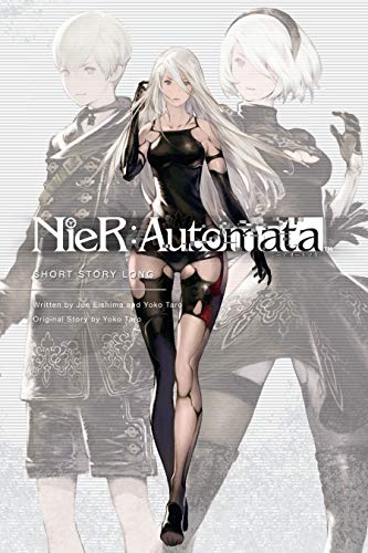 NieR:Automata: Short Story Long (English Edition)