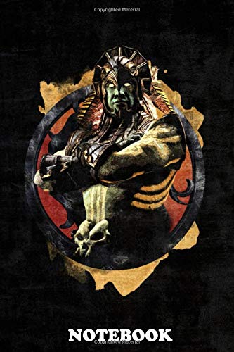 Notebook: Kotal Kahn Portrait With Grunge Effect This Fanart Wil , Journal for Writing, College Ruled Size 6" x 9", 110 Pages