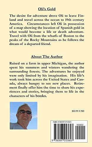 Oli's Gold: 19th Century Frontier Survival: Volume 1