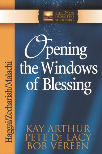 Opening the Windows of Blessing (The New Inductive Study Series) (English Edition)