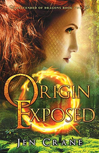 Origin Exposed: Descended of Dragons, Book 2: Volume 2