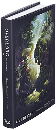 Overlord, Vol. 8 (Light Novel): The Two Leaders
