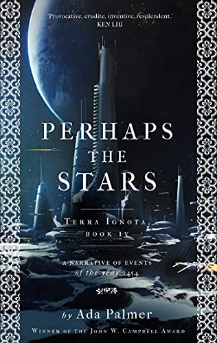Perhaps the Stars (Terra Ignota Book 4) (English Edition)