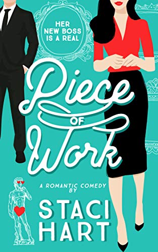 Piece of Work: An Enemies to Lovers Office Romance (Red Lipstick Coalition Book 1) (English Edition)