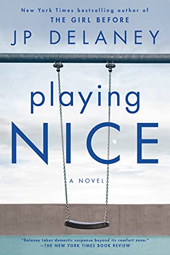 Playing Nice: A Novel (English Edition)