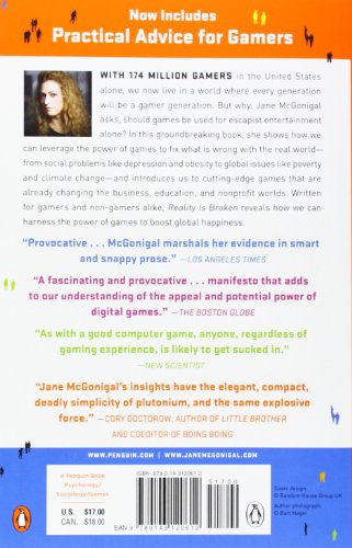 Reality Is Broken: Why Games Make Us Better and How They Can Change the World