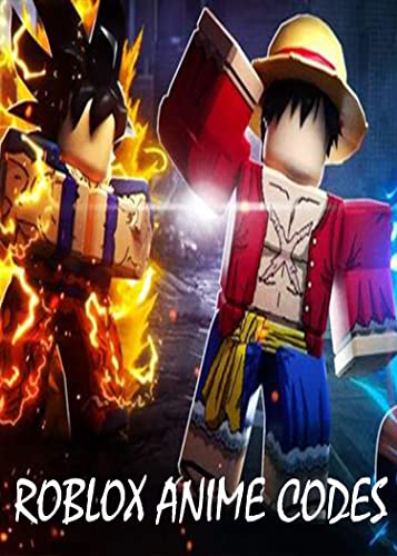 Roblox Anime Codes: All Anime Codes List (English Edition)