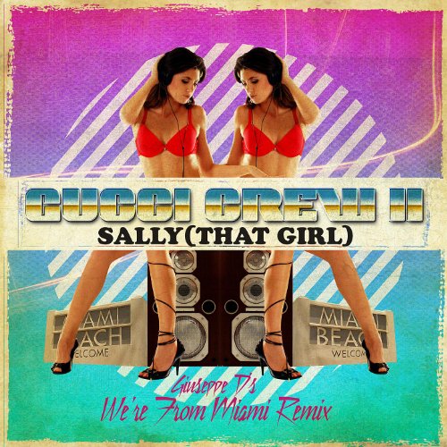 Sally (That Girl) (Giuseppe D's We're From Miami Acapella)