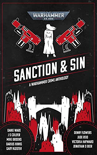 Sanction & Sin (Warhammer Crime) (English Edition)