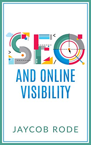 SEO and online visibility (English Edition)