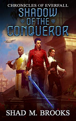 Shadow of the Conqueror (Chronicles of Everfall Book 1) (English Edition)