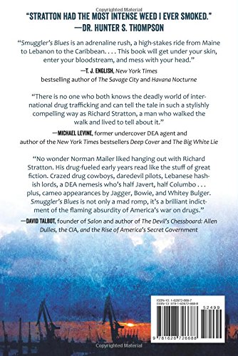 SMUGGLERS BLUES: A True Story of the Hippie Mafia ((Cannabis Americana: Remembrance of the War on Plants, Book 1)