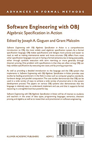 Software Engineering with OBJ: Algebraic Specification in Action: 2 (Advances in Formal Methods)