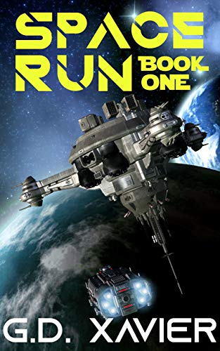 Space Run: Book One (English Edition)