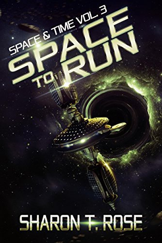 Space to Run (Space & Time Book 3) (English Edition)