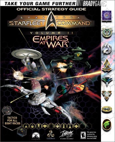 Star Trek Starfleet Command II: Empires at War Official Strategy Guide: 2