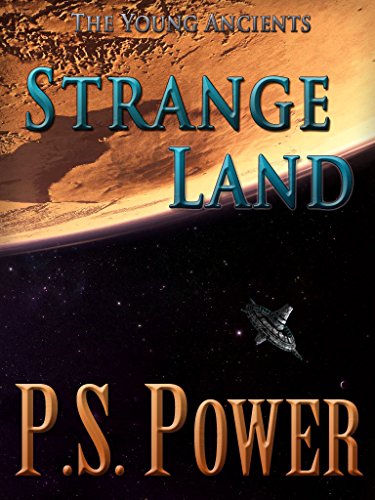 Strange Land (The Young Ancients Book 15) (English Edition)
