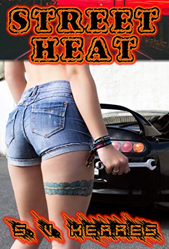 Street Heat (English Edition)