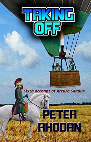 Taking Off (Arturo Sandus Book 6) (English Edition)