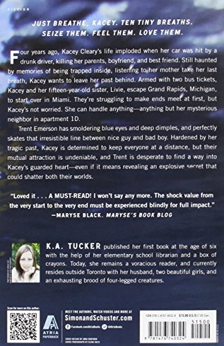 Ten Tiny Breaths: K. A. Tucker: 1 (The Ten Tiny Breaths Series)