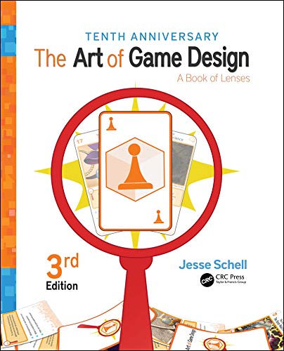 The Art of Game Design: A Book of Lenses, Third Edition (English Edition)