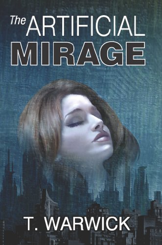 The Artificial Mirage (English Edition)