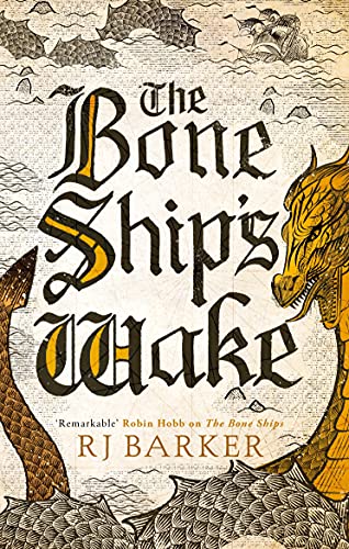 The Bone Ship's Wake: Book 3 of the Tide Child Trilogy (English Edition)