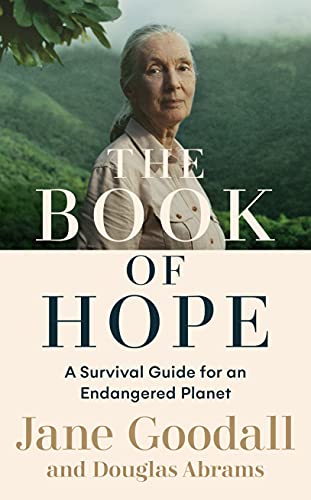 The Book of Hope: A Survival Guide for an Endangered Planet (Global Icons Series 1) (English Edition)