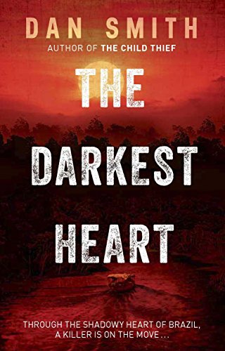 The Darkest Heart (English Edition)