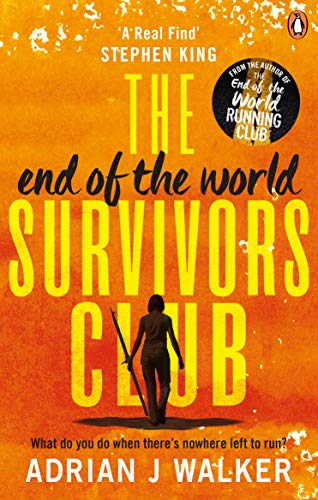 The End of the World Survivors Club (English Edition)