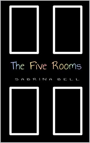 The Five Rooms (English Edition)