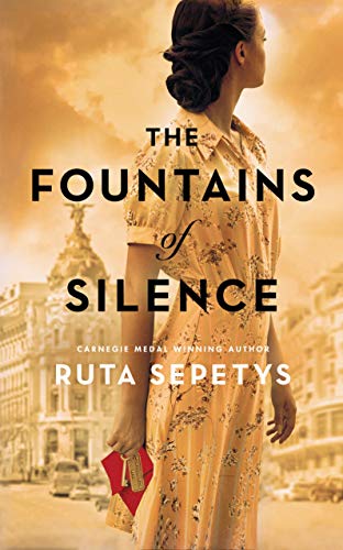 The Fountains Of Silence: Ruta Sepetys
